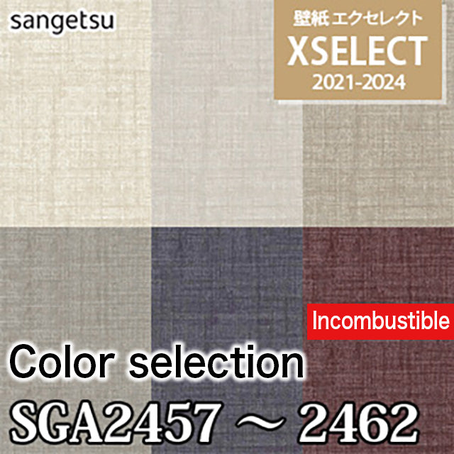 SGA2457~2462 [Color Selection] Sangetsu Wallpaper Cloth (92cm Width/Incombustible/Moldproof/Reinforced Surface/Water Repellent/Vinyl Chloride Wallpaper) m